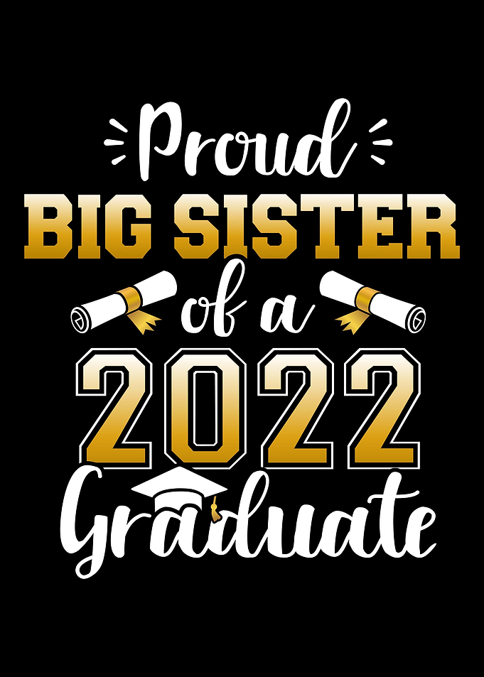 Proud sister of a class of
