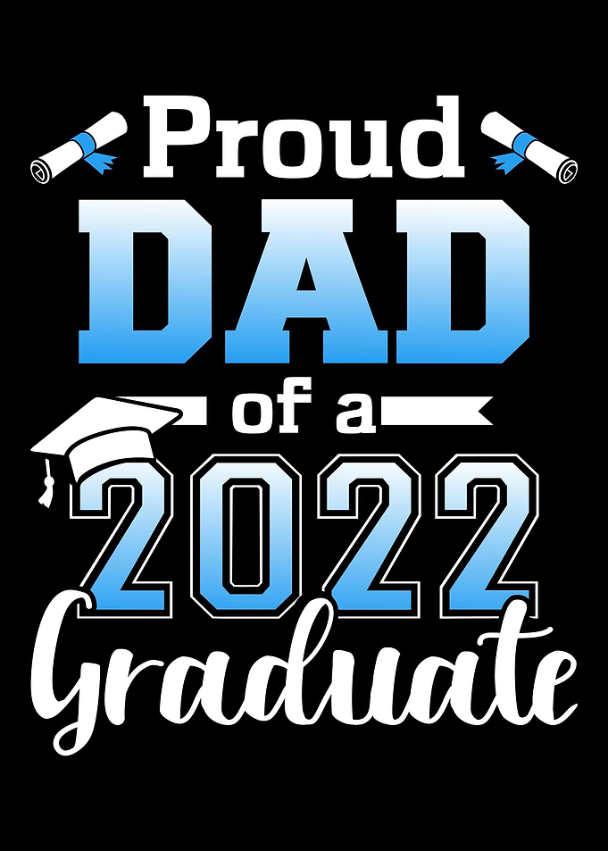 Proud dad of a 2022 senior