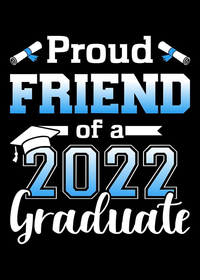 Proud friend of a 2022 sen