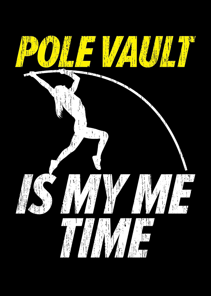 Pole Vault Is My Time