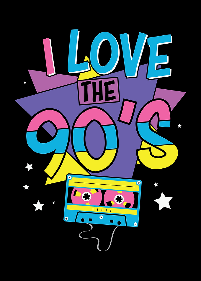 I Love The 90s Nineties