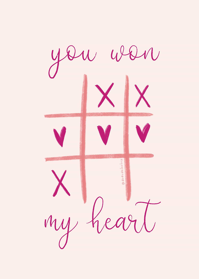 You won my heart