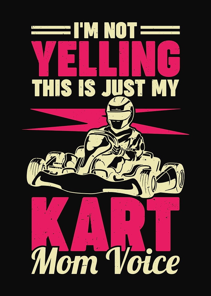 Go Kart Racing Mom Design