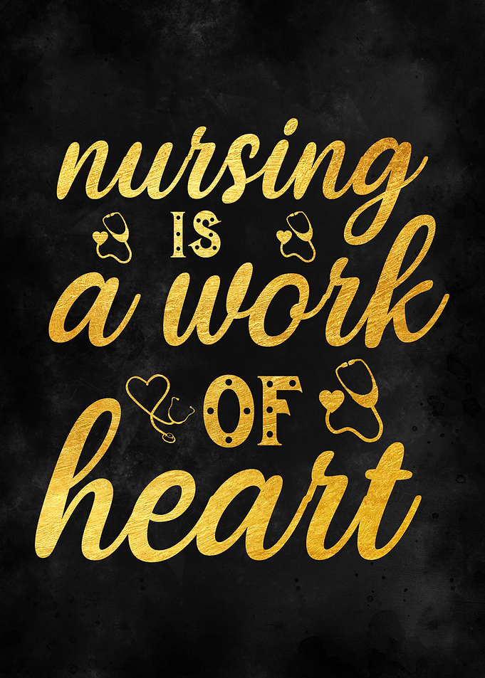 Nursing is a Work of