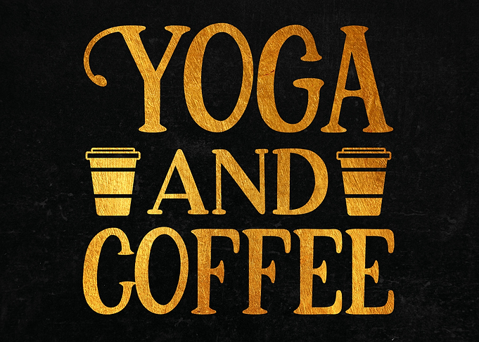 Yoga And Coffee