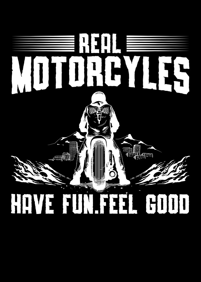 Real Motorcycles Have Fun