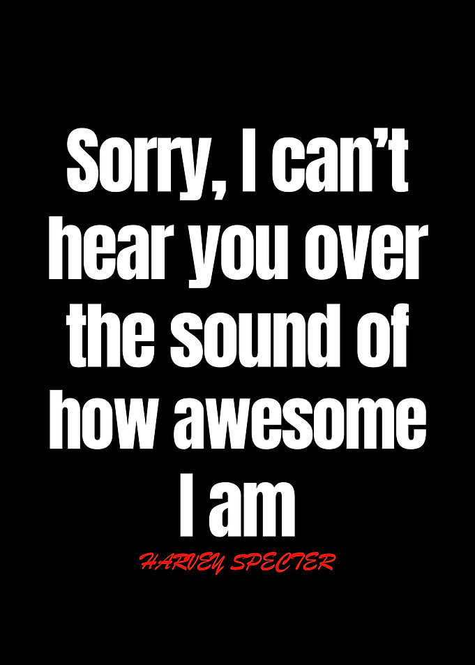 Harvey Specter Quotes