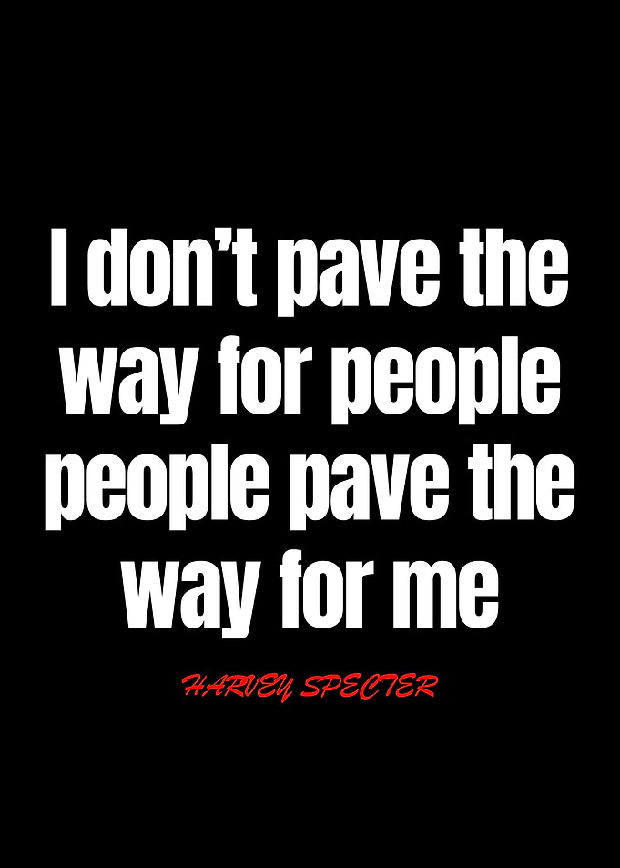 Harvey Specter Quotes
