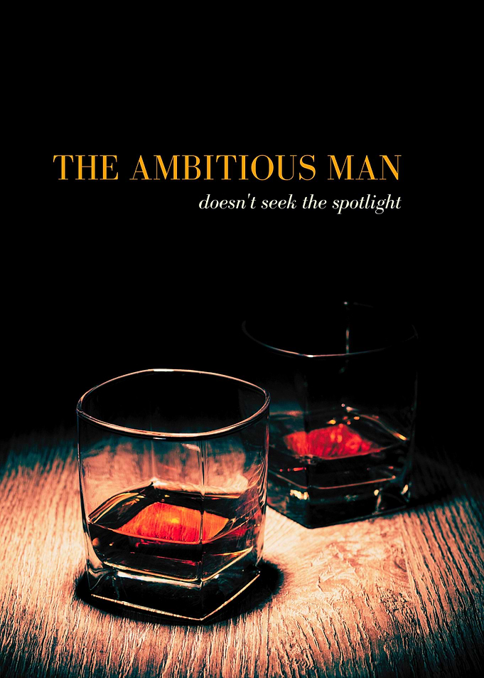 The Ambitious Man