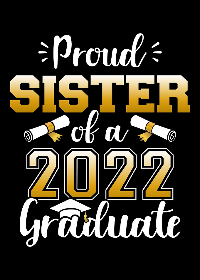 Proud sister of a class of