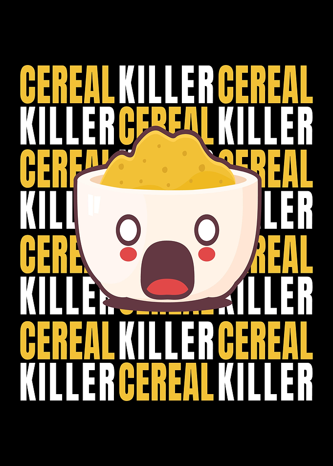 Cereal Killer