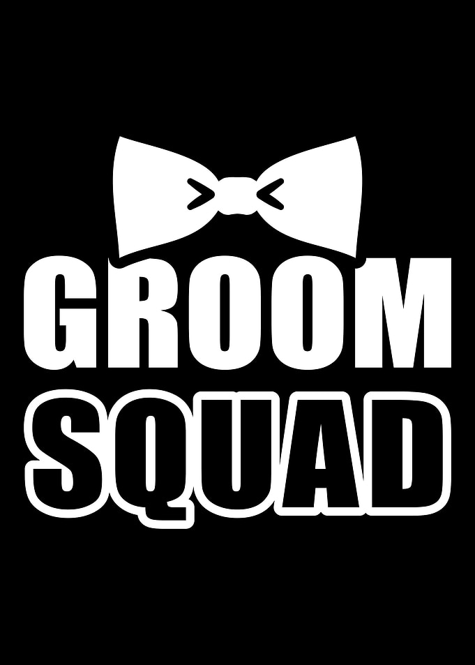 Groom Squad bachelor party