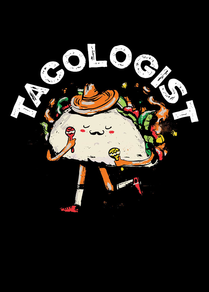 Tacologist Taco Lover