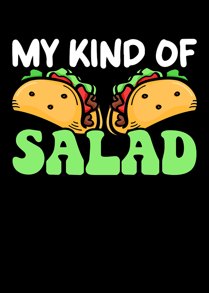 My Kind Of Salad