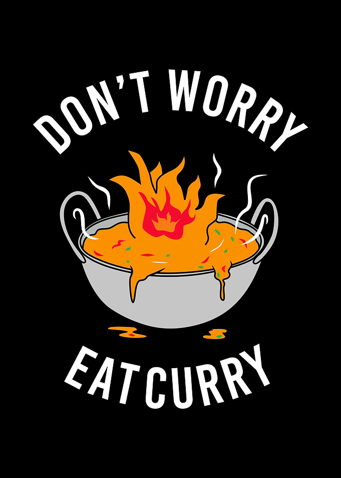 Dont Worry Eat Curry