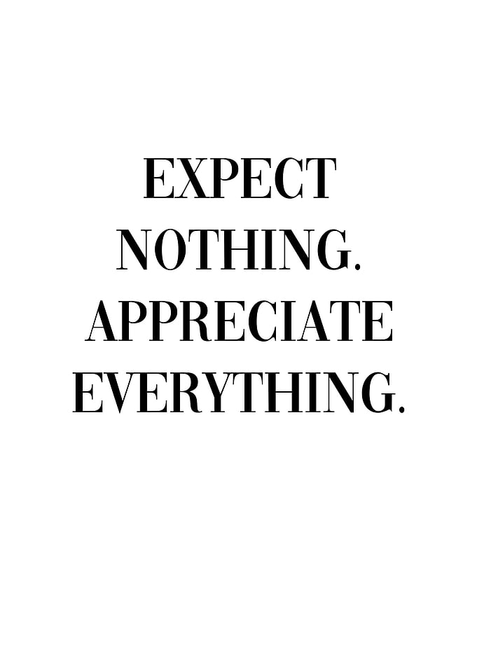 Appreciate Everything