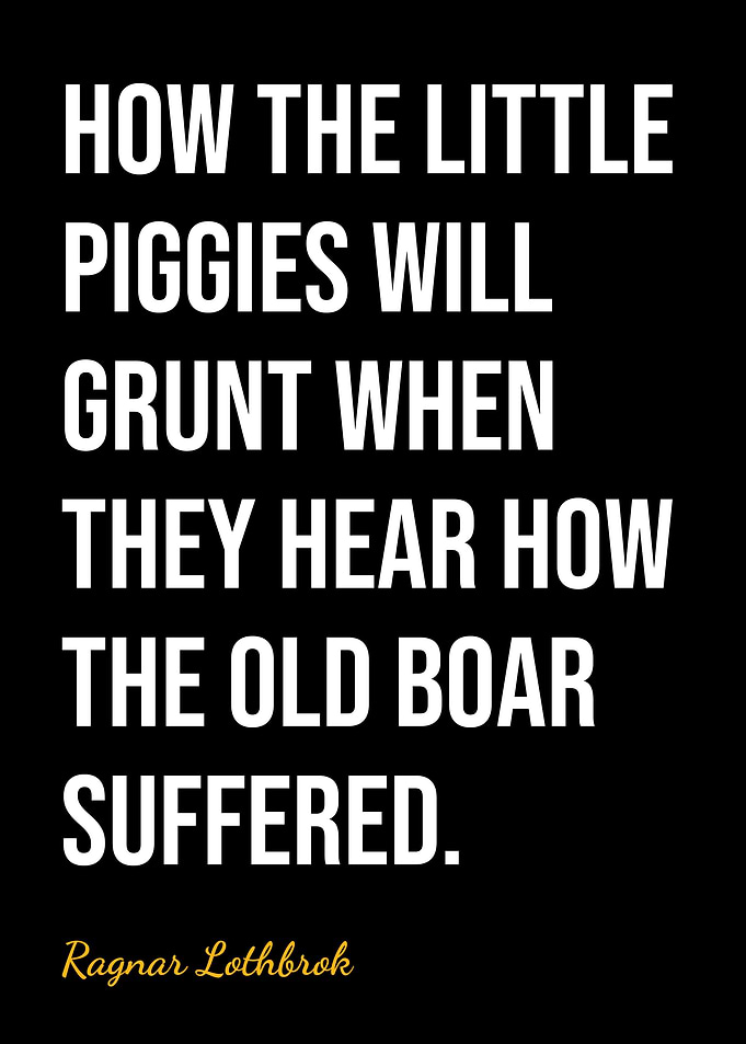 Ragnar Lothbrok Quotes