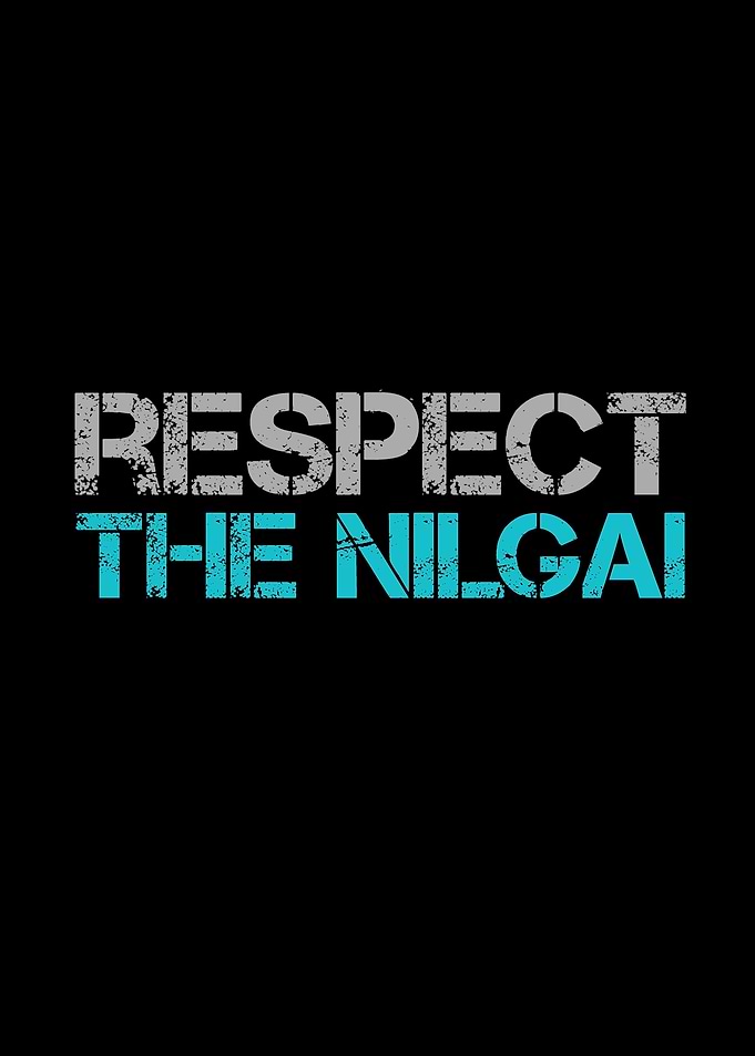 Respect the nilgai