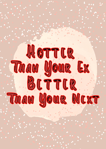 Hotter than your ex