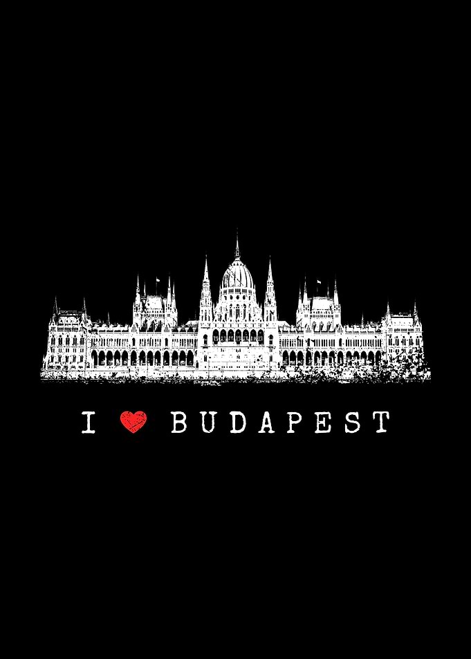 I Love Budapest Hungary