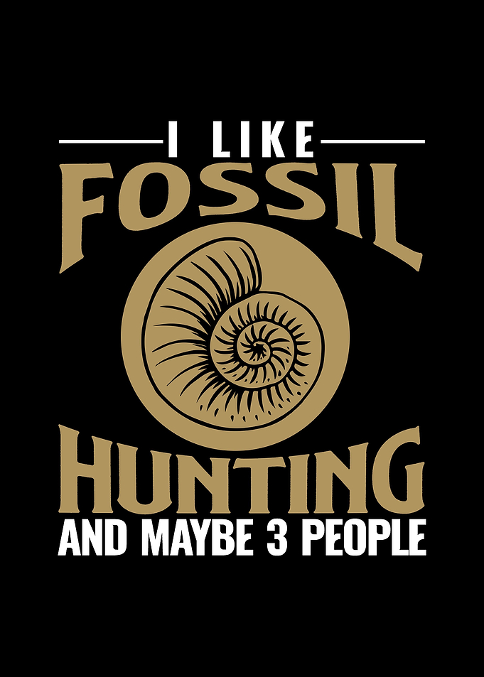 Fossil Hunter Sayings Gift