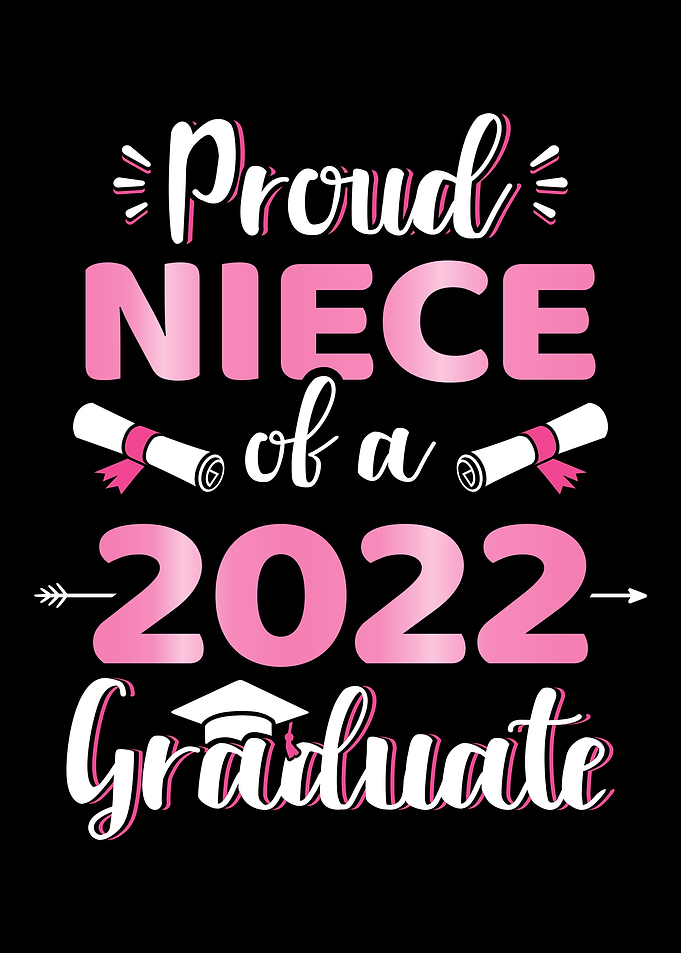 Proud niece of a 2022 seni