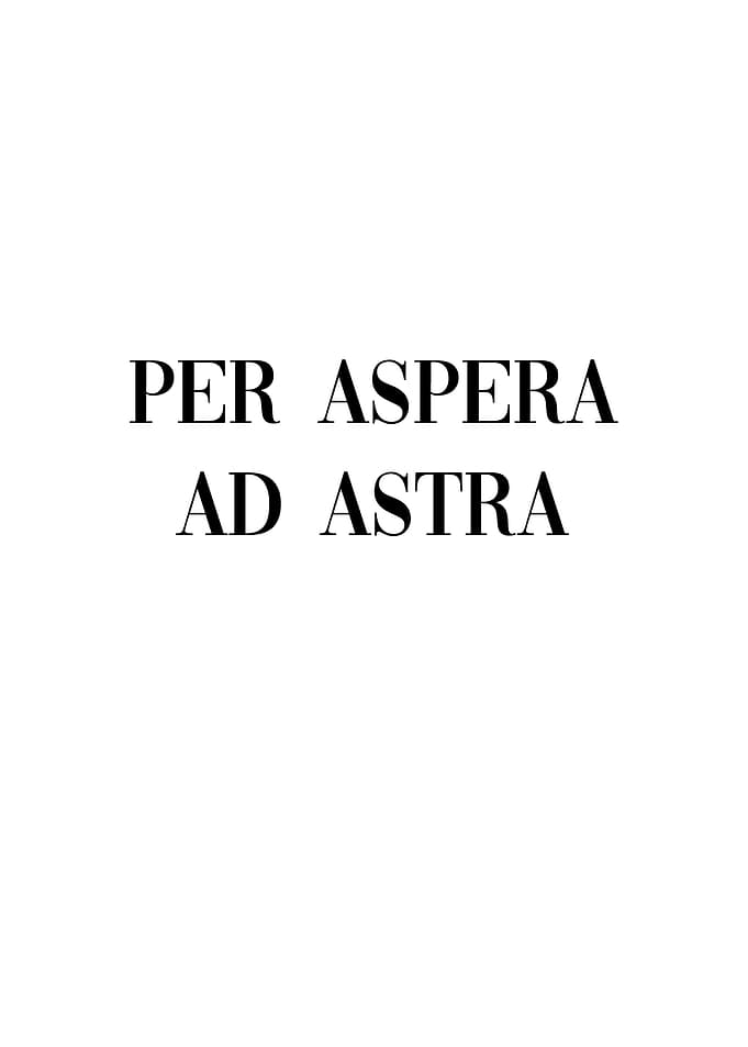 Per Aspera Ad Astra