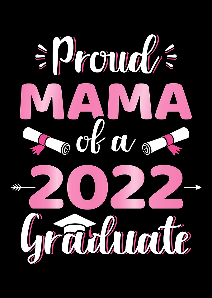 Proud mama of a 2022 senio