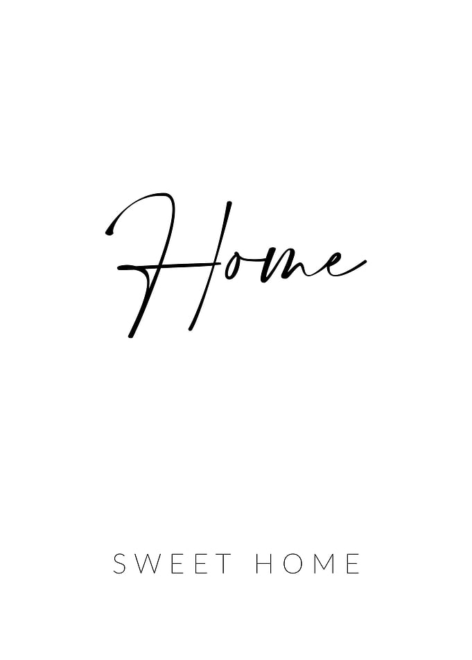 Home Sweet Home
