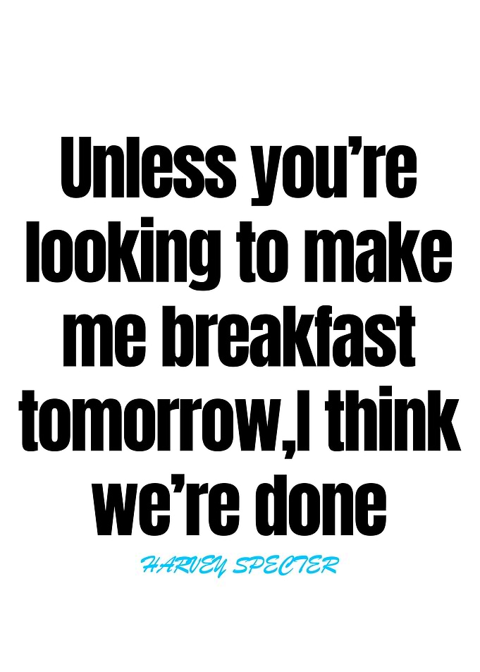 Harvey Specter Quotes
