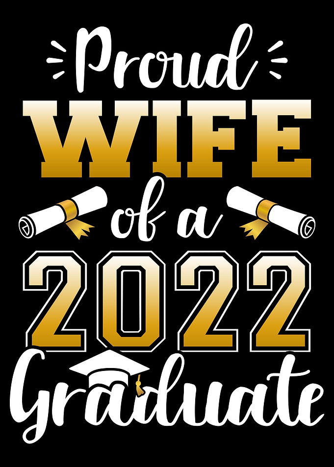 Proud wife of a class of 2