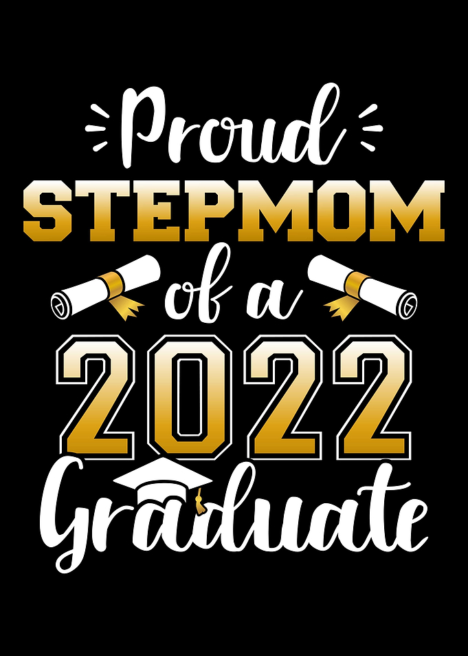 Proud stepmom of a class o