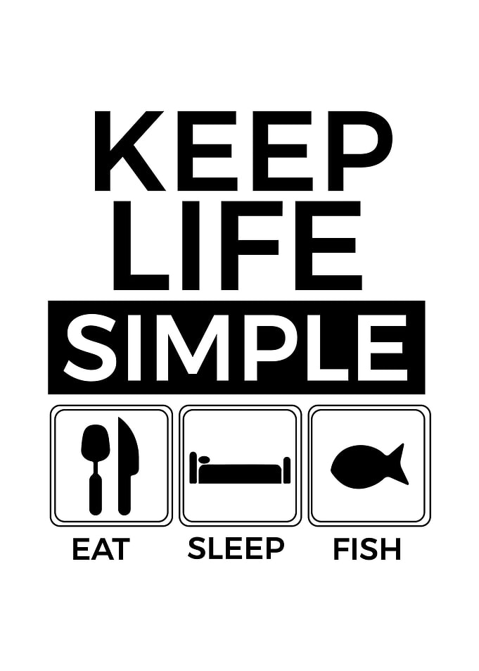 Eat Sleep Fish