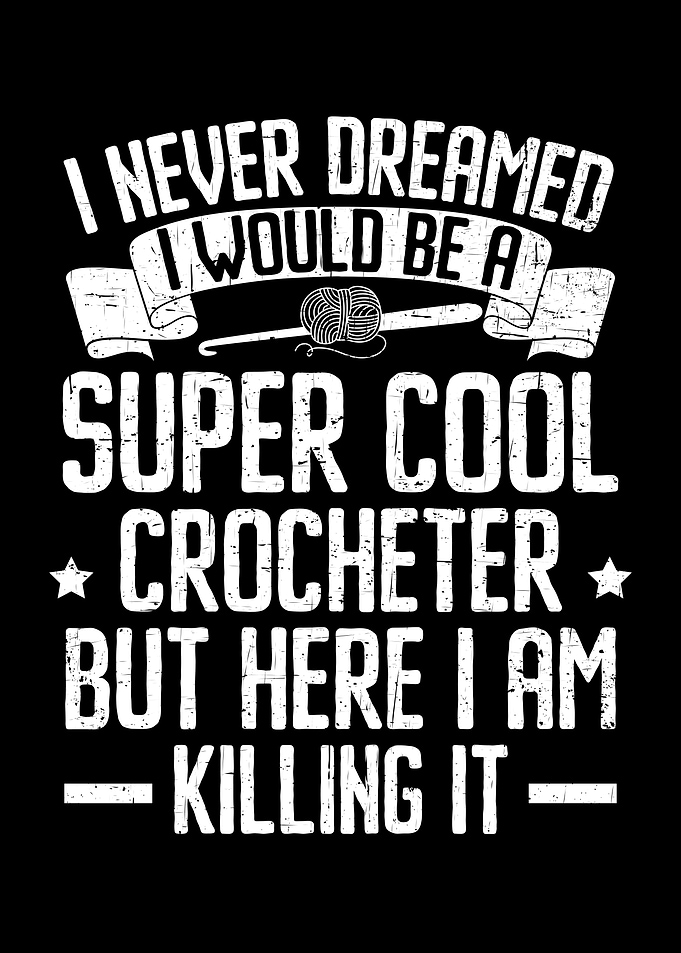 A Super Cool Crocheter