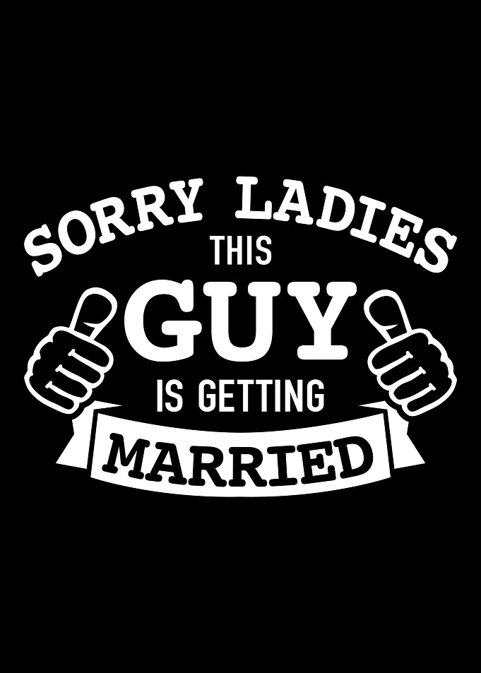 Groom Guy is getting marri