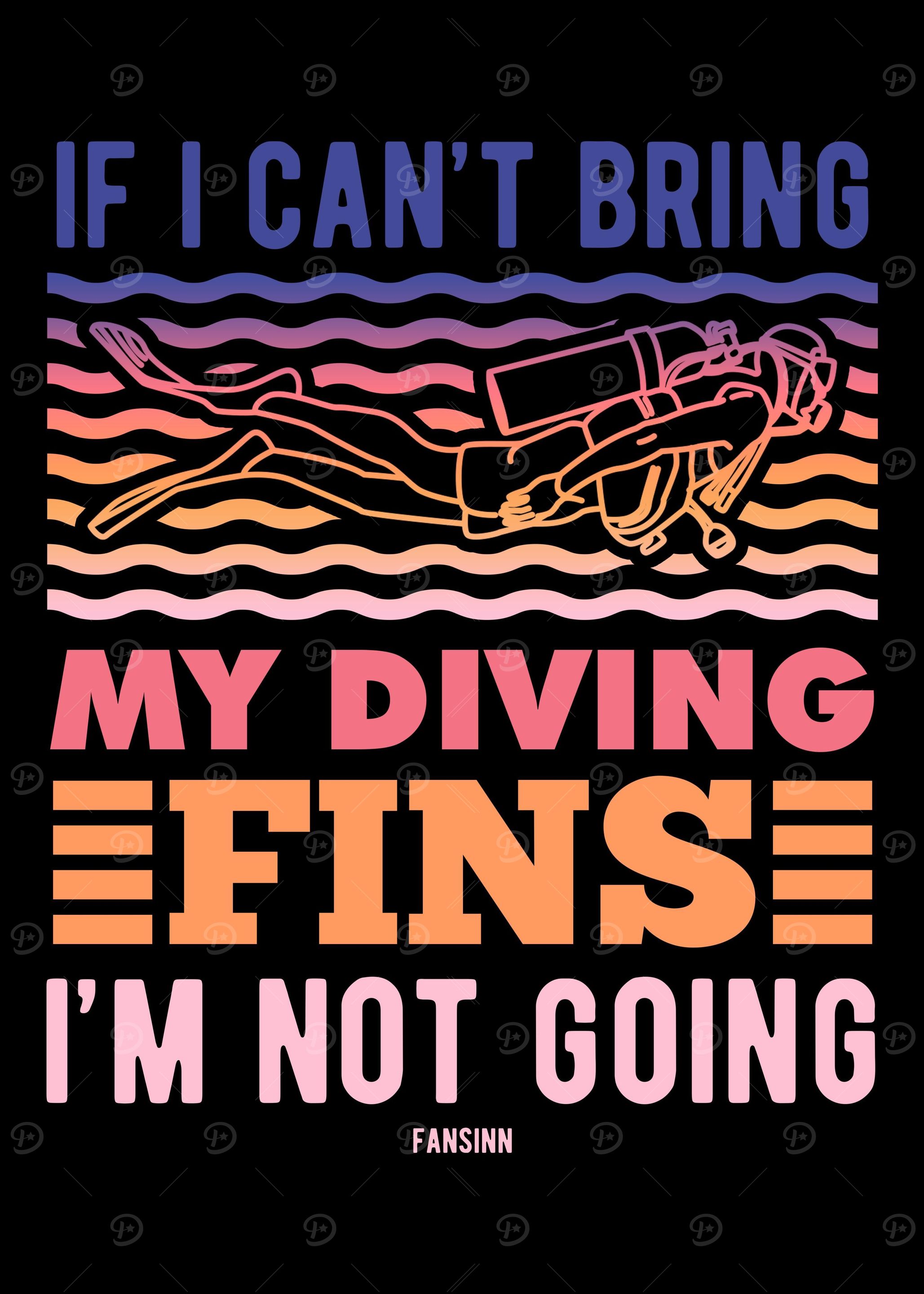 If I Cant Bring My Diving