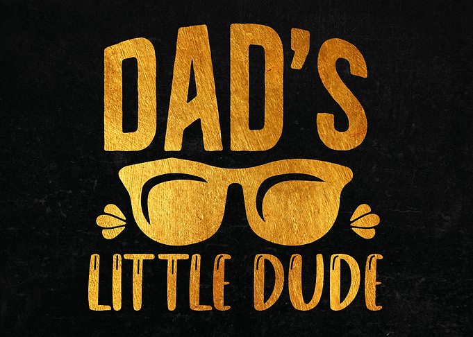 Dads little dude