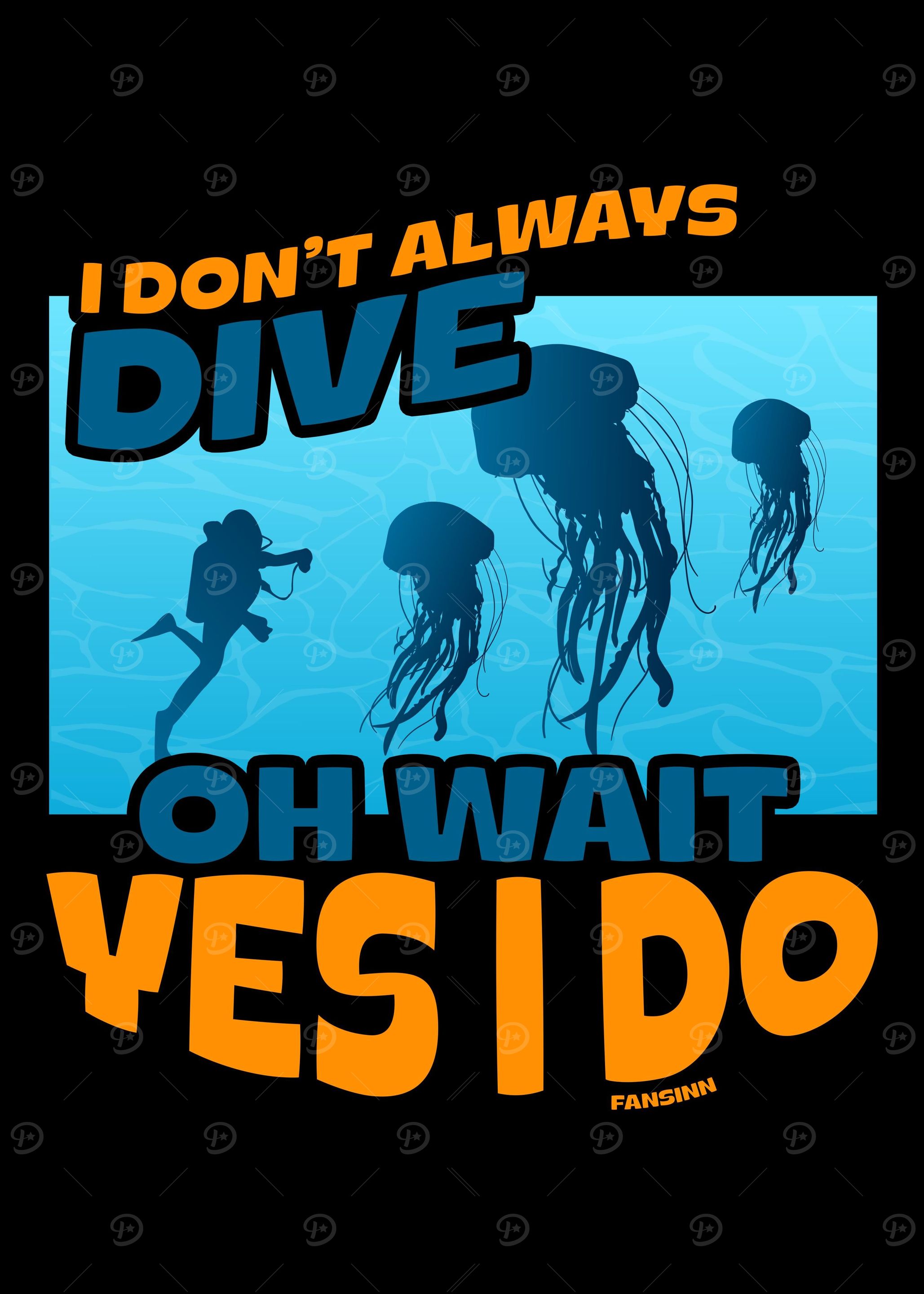 I Dont Always Dive Oh Wai