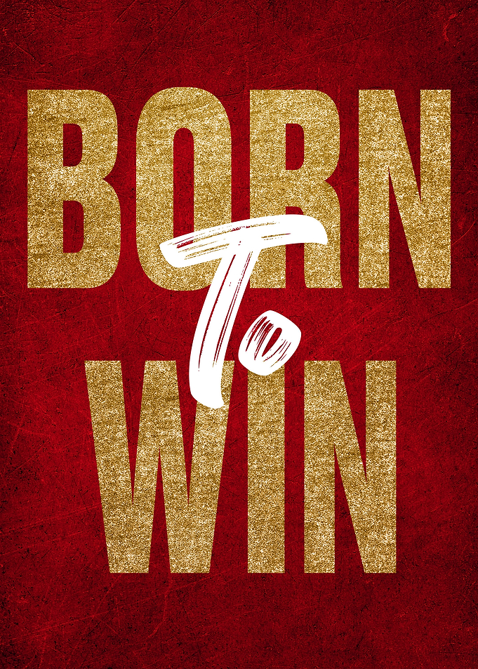 Born To Win