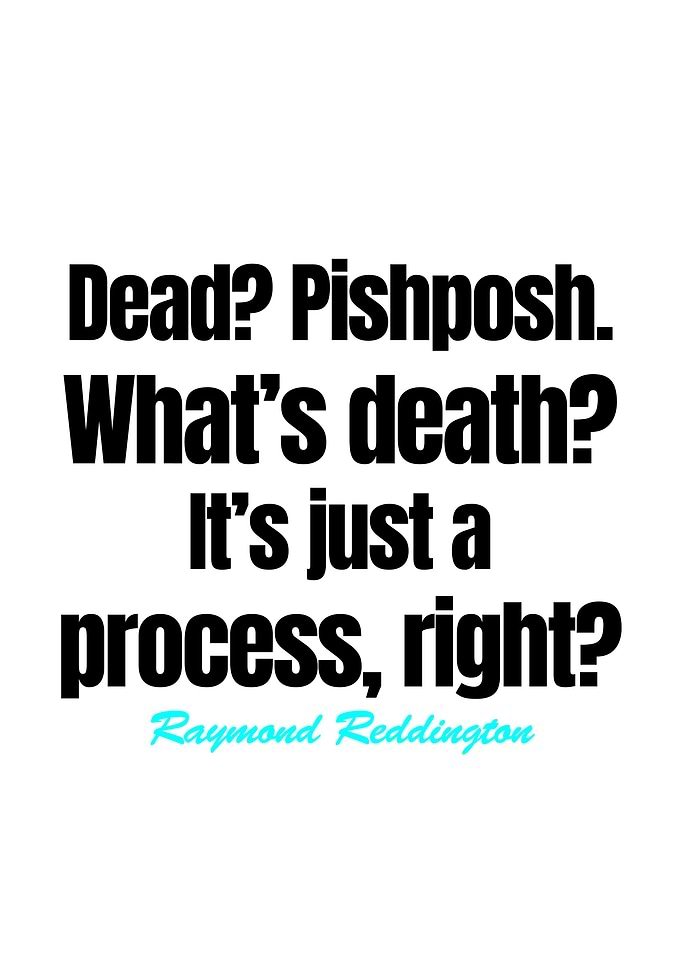 Raymond Reddington Quotes