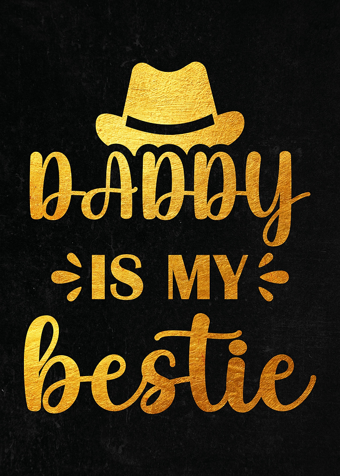 Daddy Is My Bestie