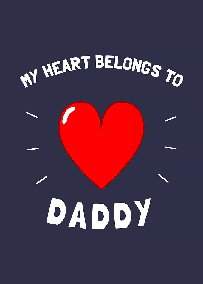 My Heart Belongs To Daddy