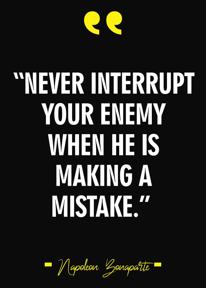 Napoleon Bonaparte Quote