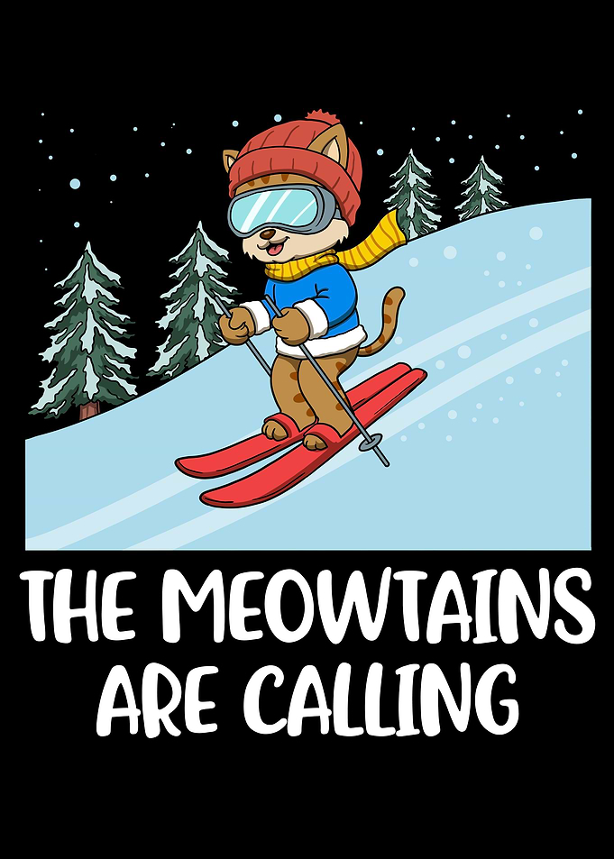 The Meowntans Are Calling