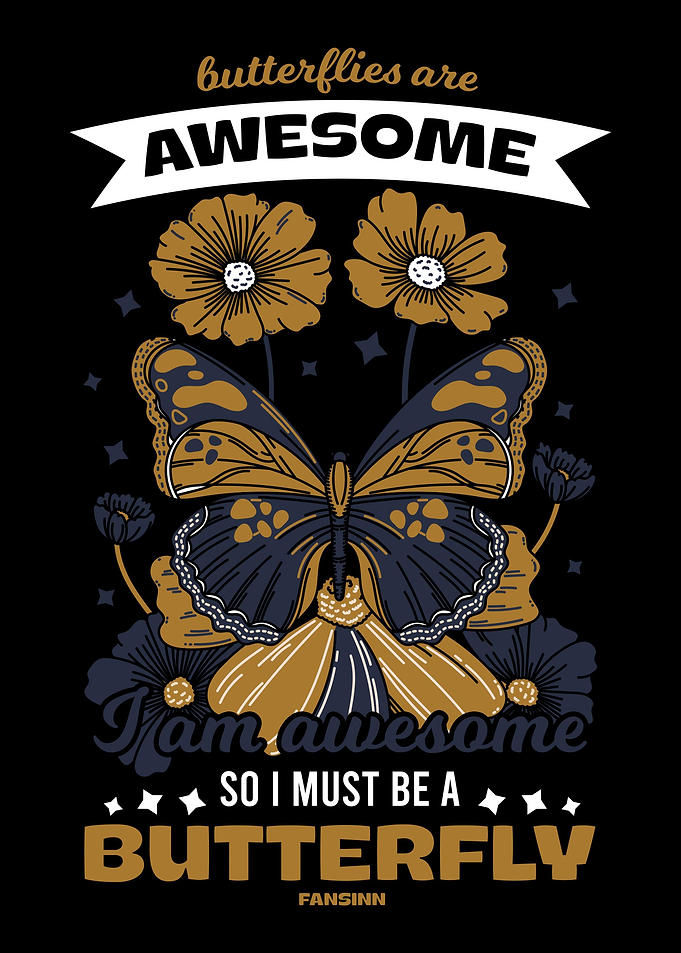 Butterflies Are Awesome I