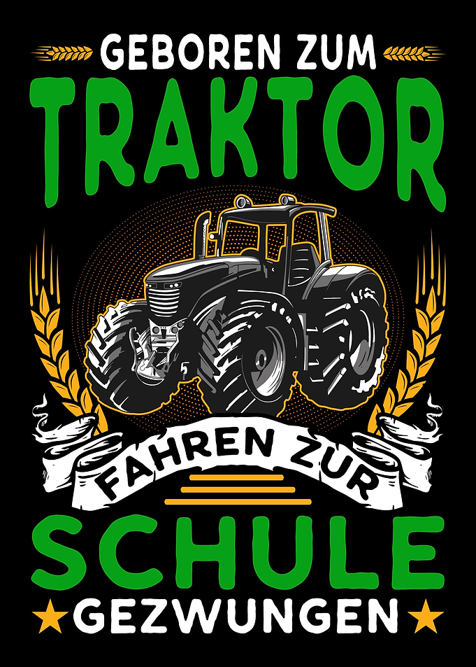 Geboren zum Traktor fahren