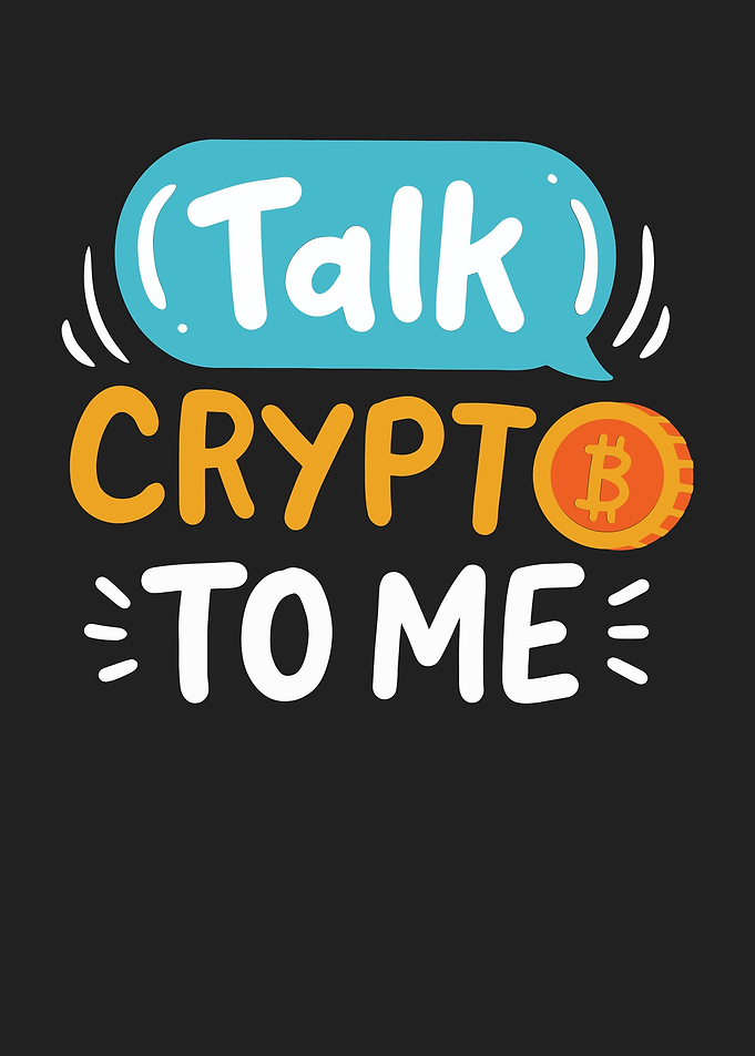 Talk Crypto To Me