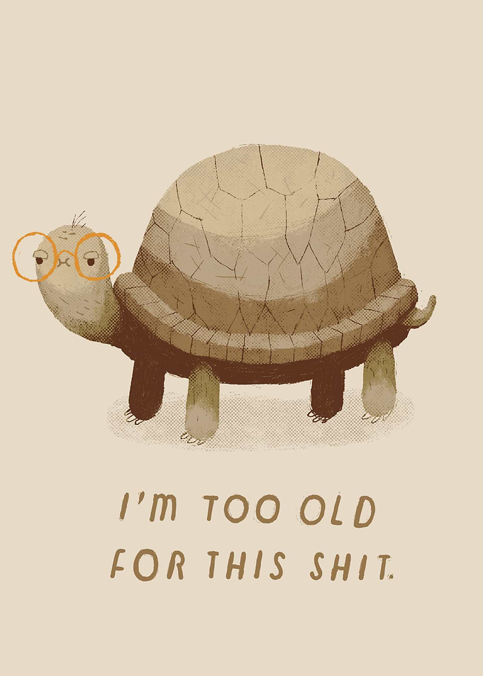 too old