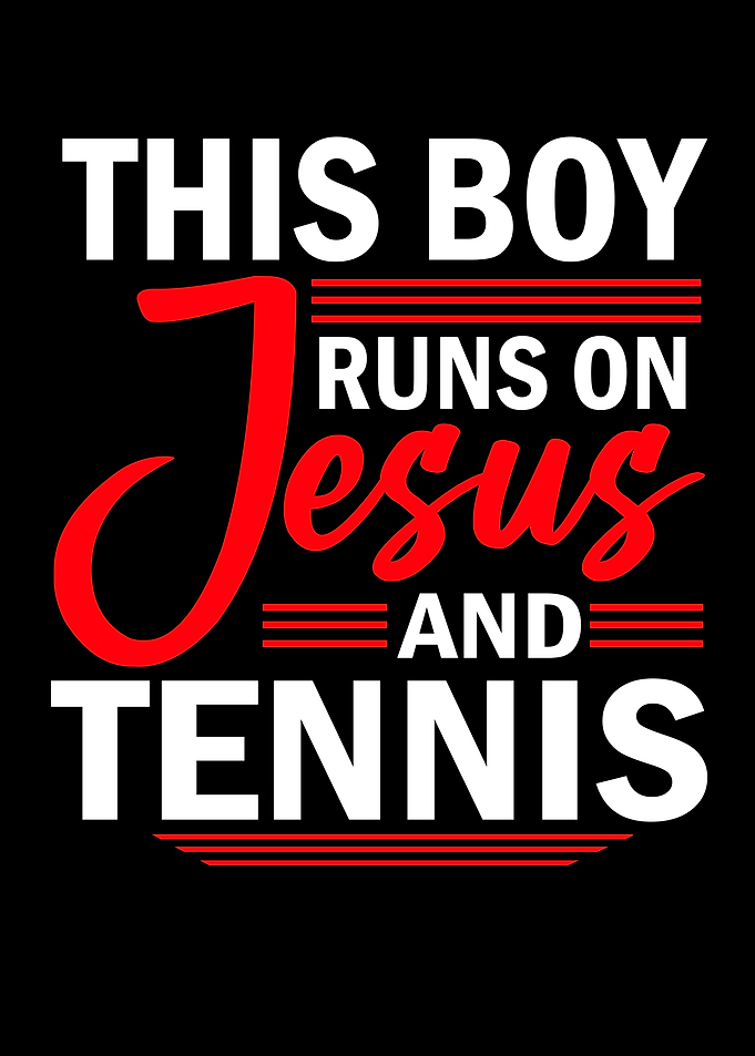 Runs On Jesus And Tennis
