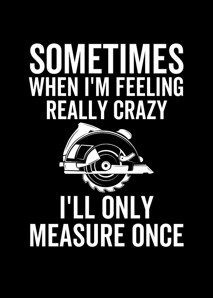Ill Only Measure Once